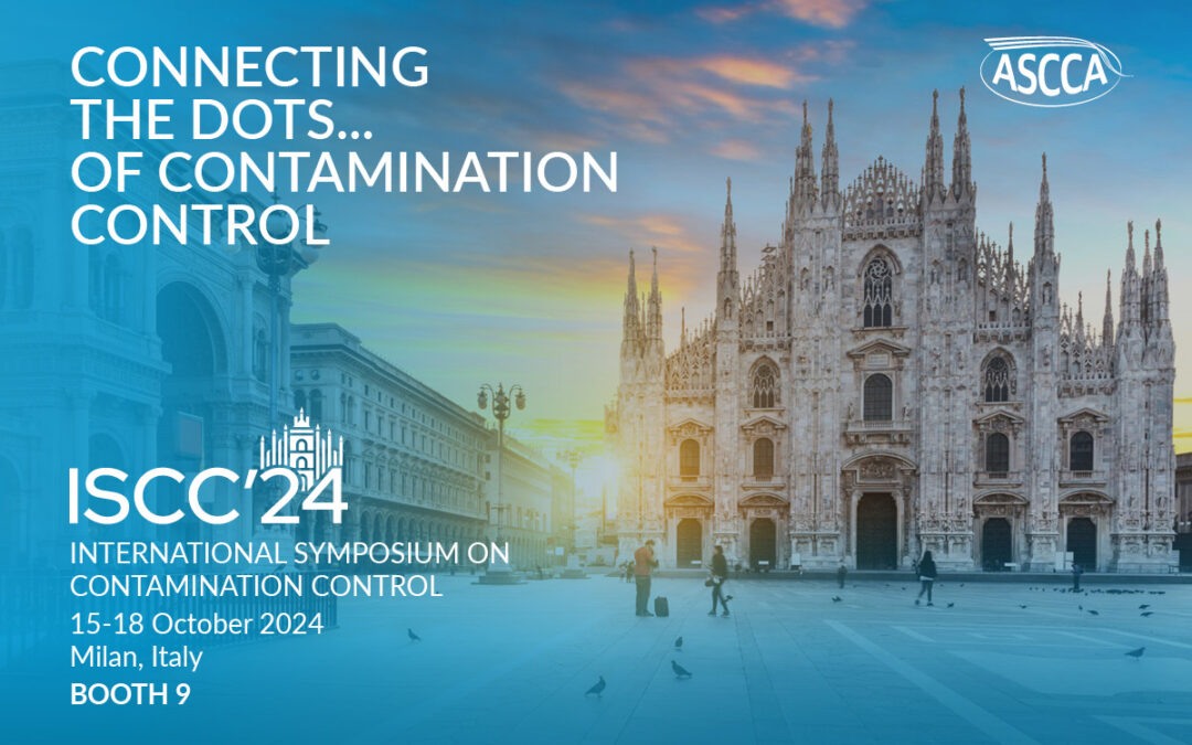 SAVE THE DATE – ISCC24 – International Symposium on Contamination Control